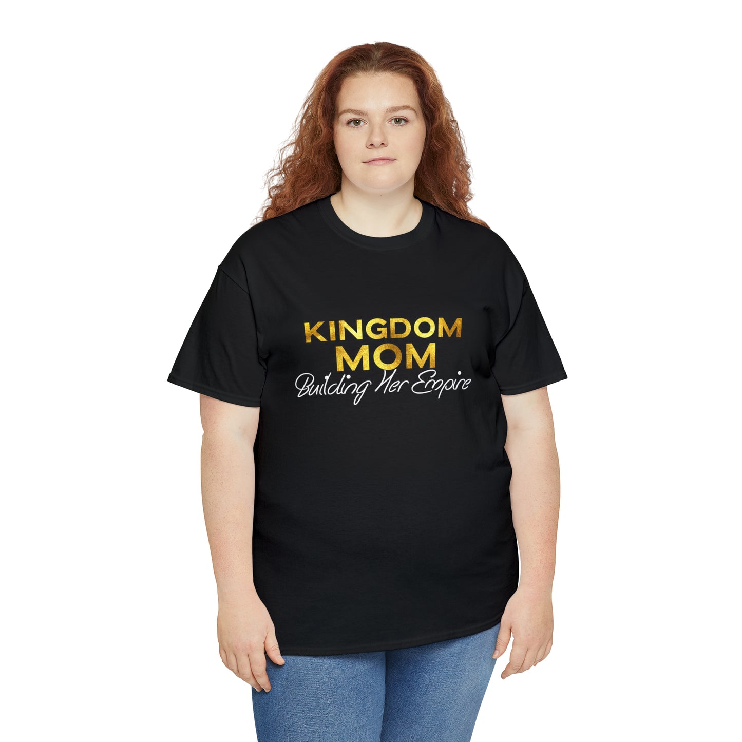 Kingdom Mom Building Her Empire- Unisex Heavy Cotton Tee