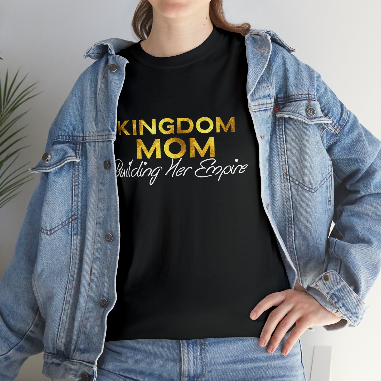 Kingdom Mom Building Her Empire- Unisex Heavy Cotton Tee