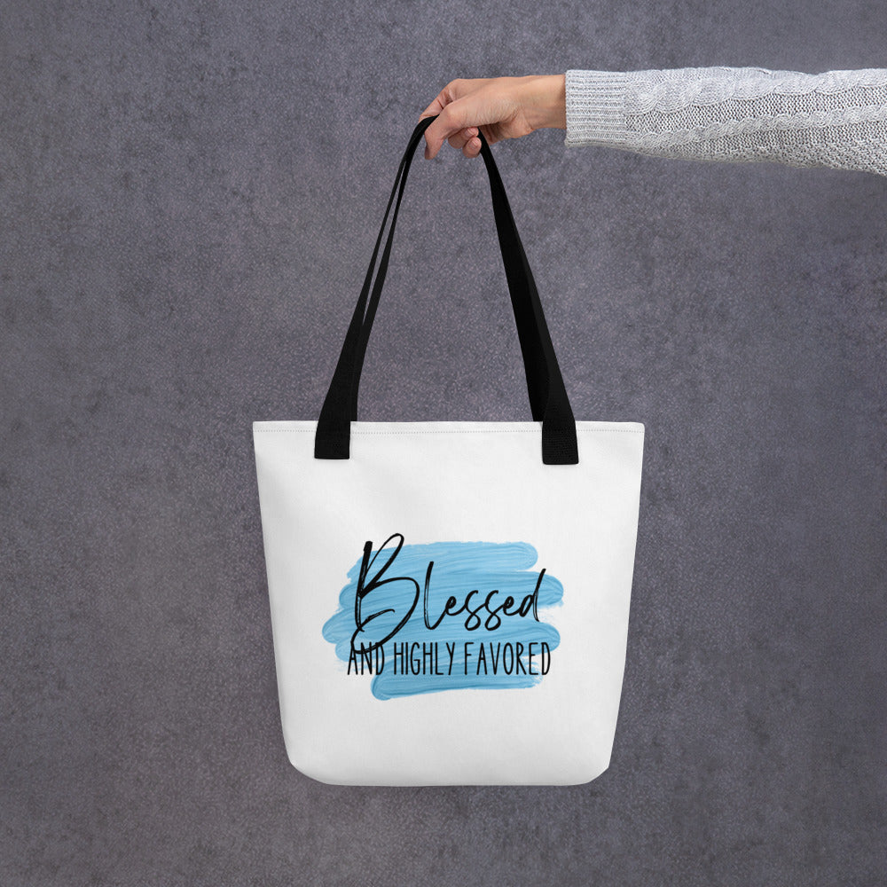 Blessed and Highly Favored Tote bag