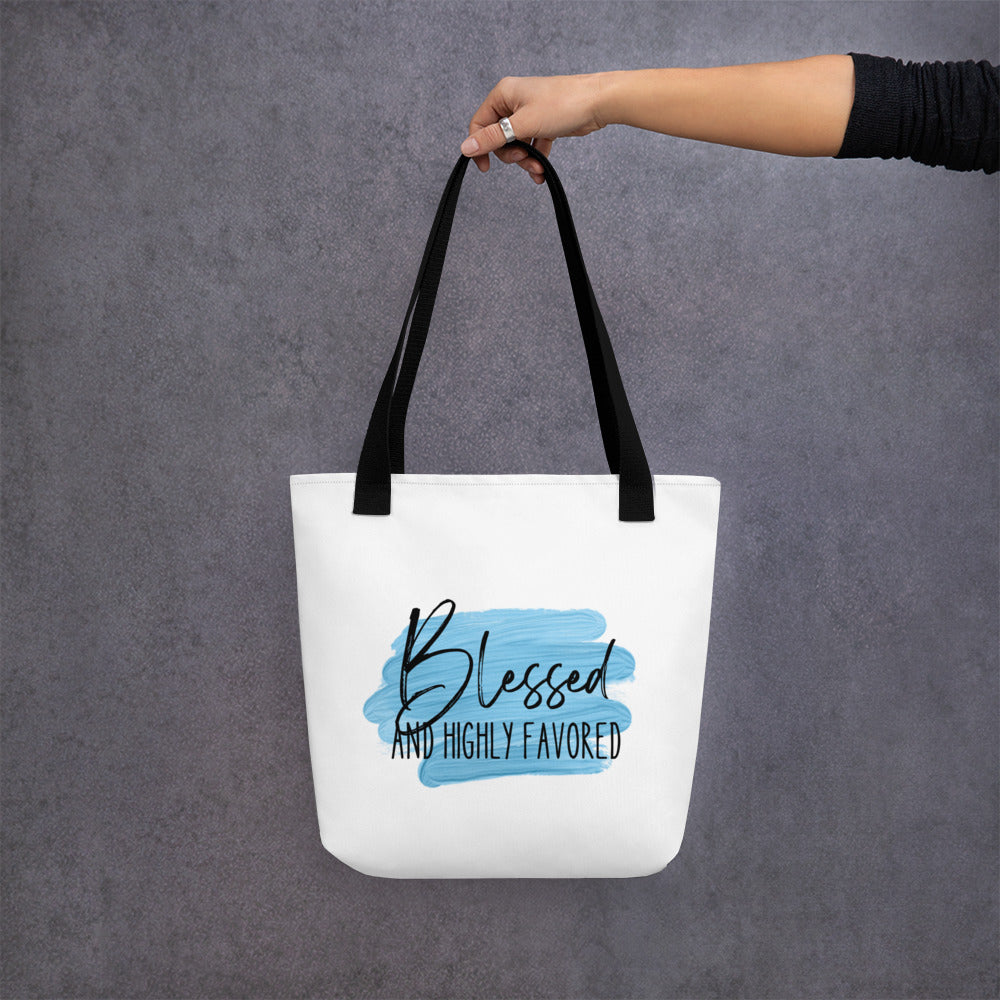 Blessed and Highly Favored Tote bag