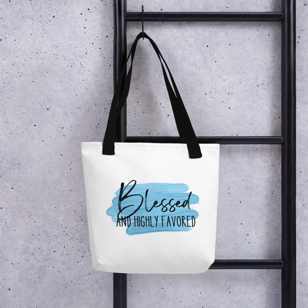 Blessed and Highly Favored Tote bag