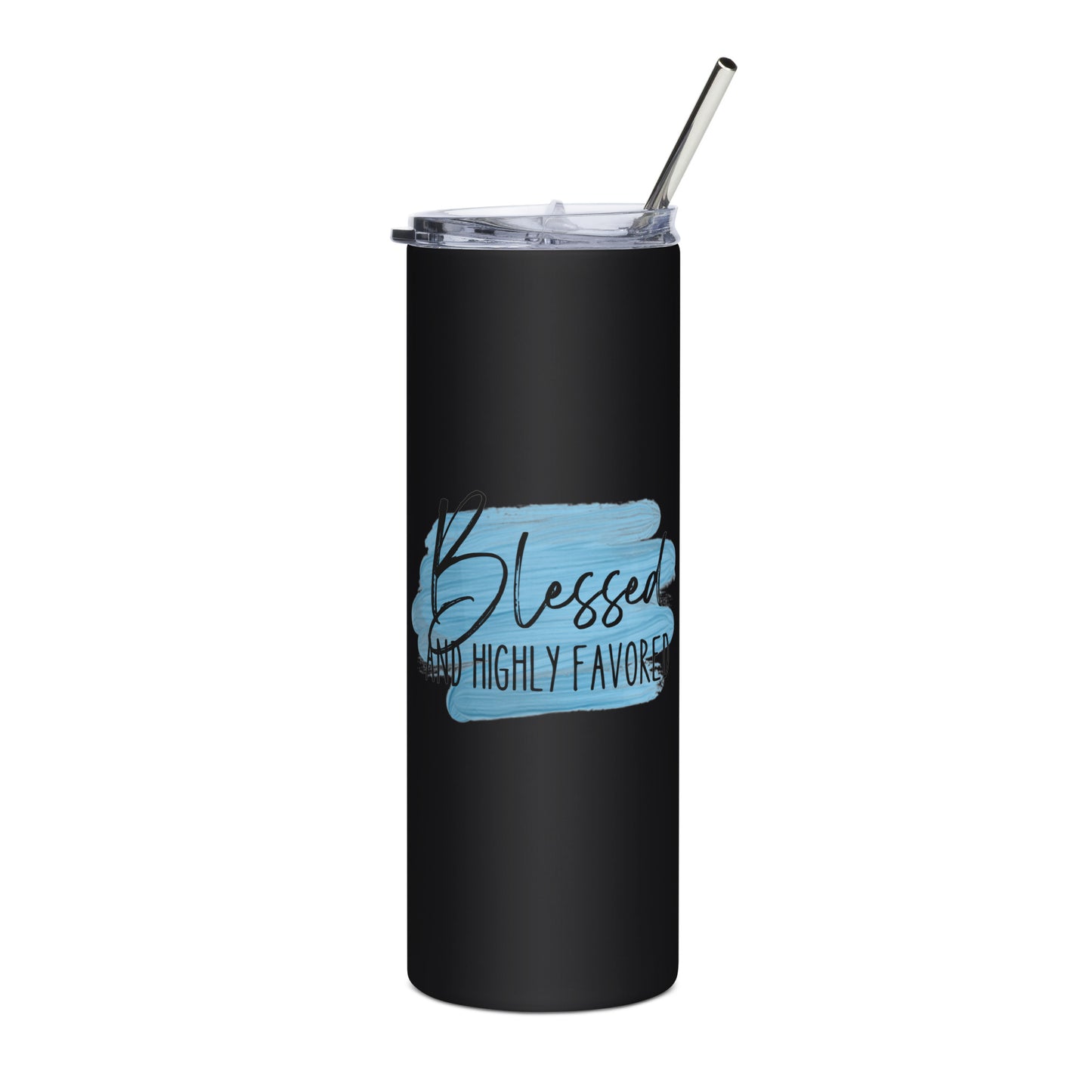 Blessed and Highly Favored Stainless steel tumbler