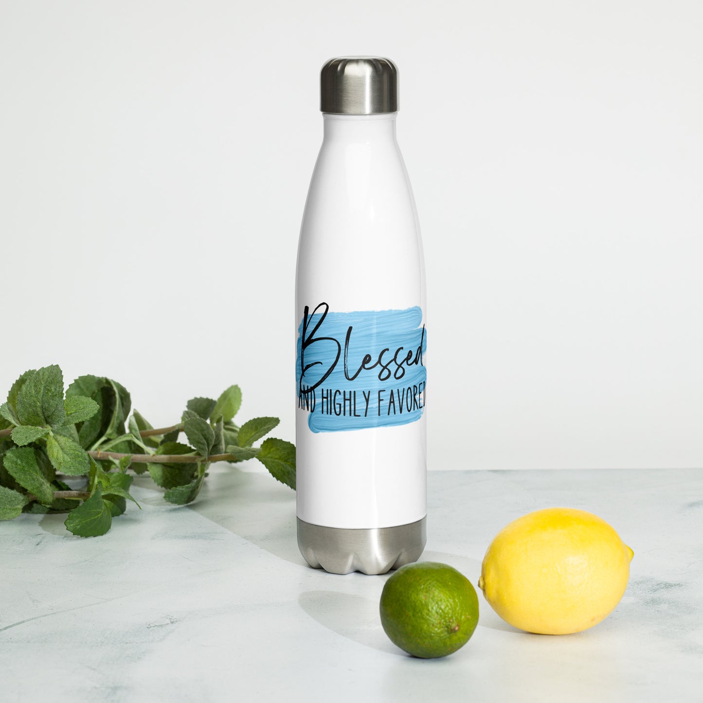 Blessed and Highly Favored Stainless steel water bottle