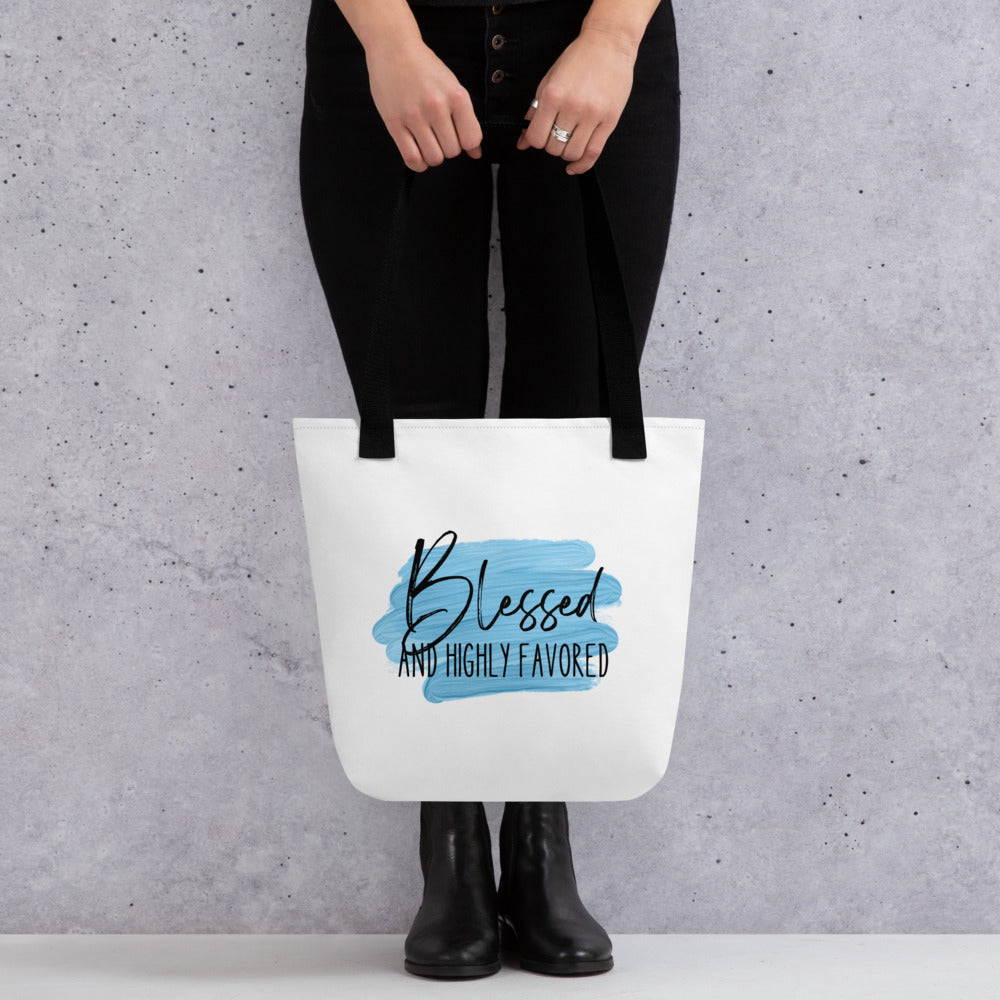 Blessed and Highly Favored Tote bag