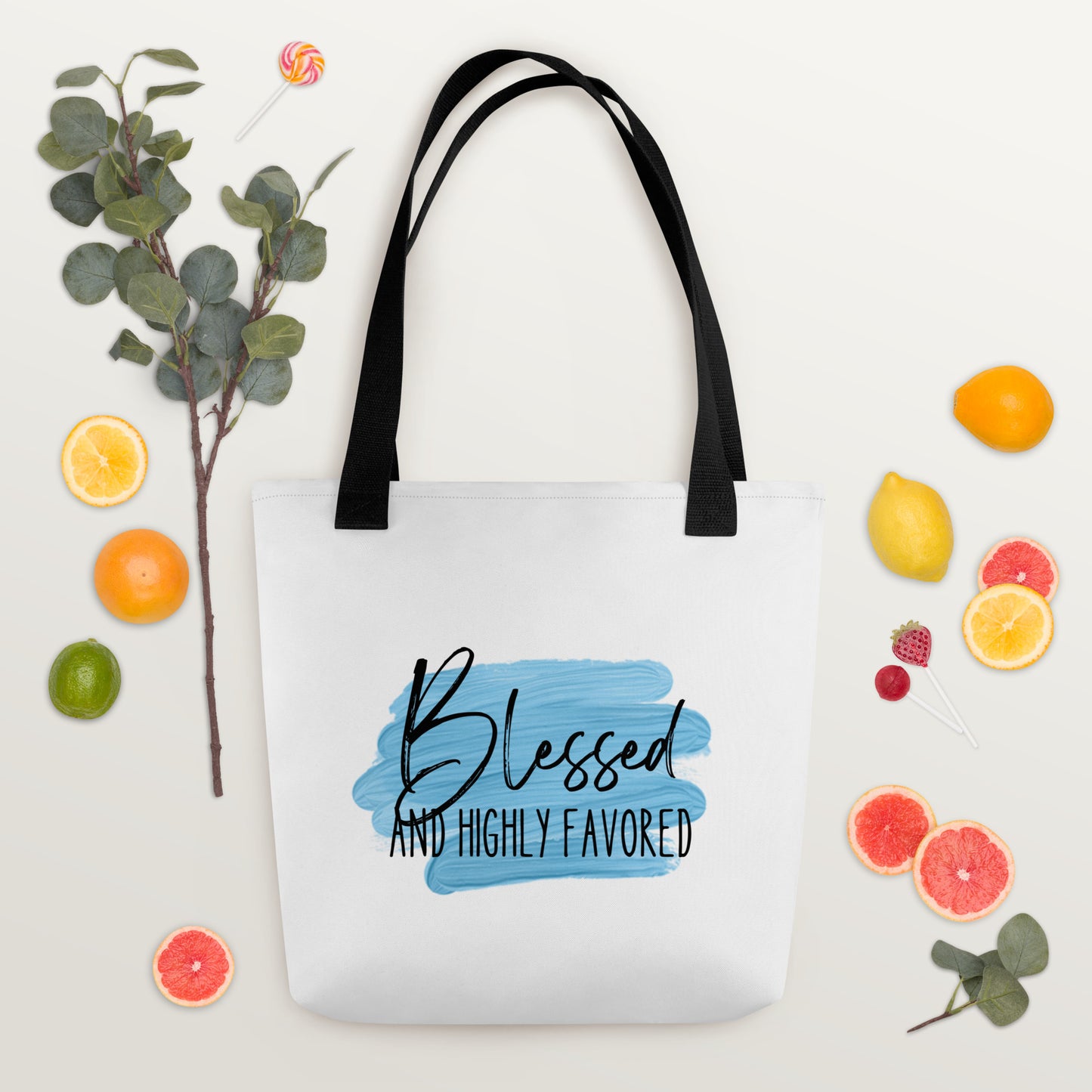 Blessed and Highly Favored Tote bag