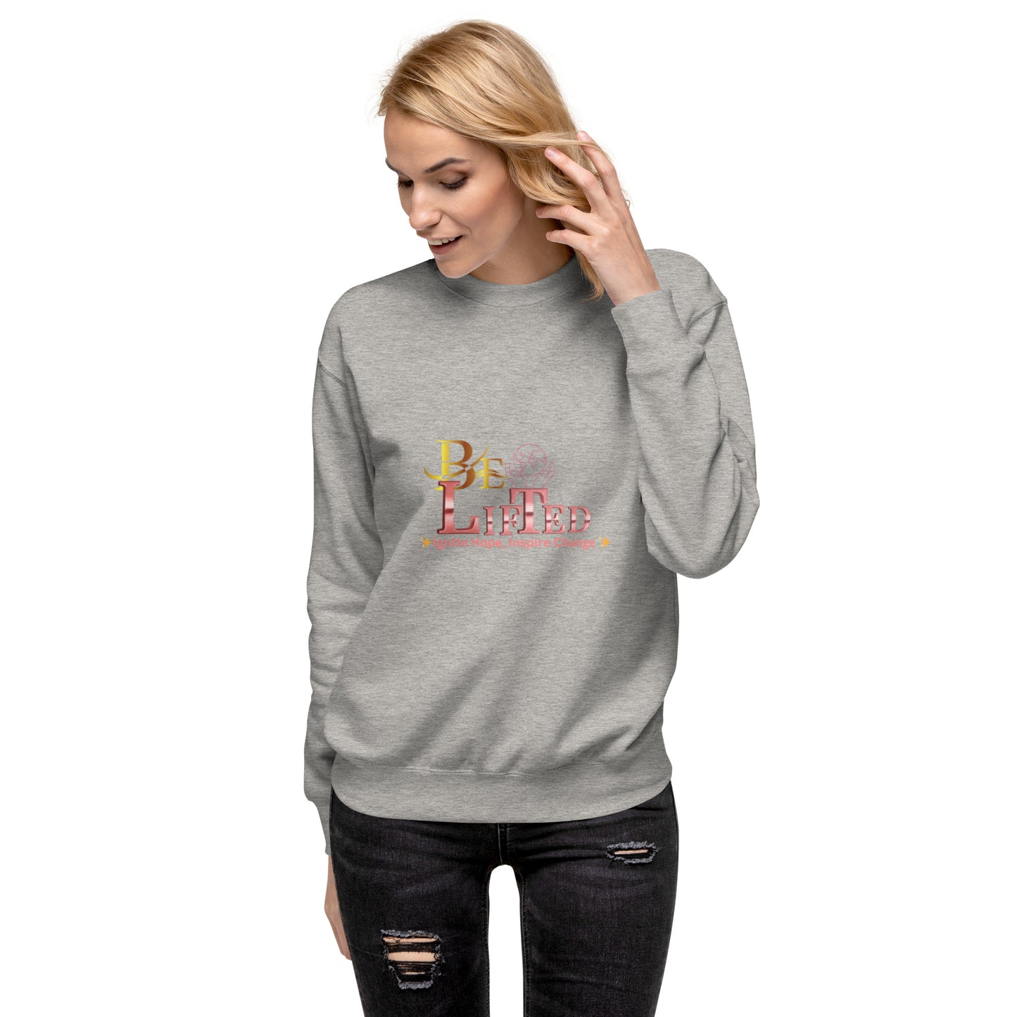 BeLifted Unisex Premium Sweatshirt